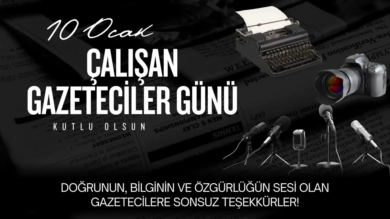 10 Ocak Çalışan Gazeteciler Günü mesajları